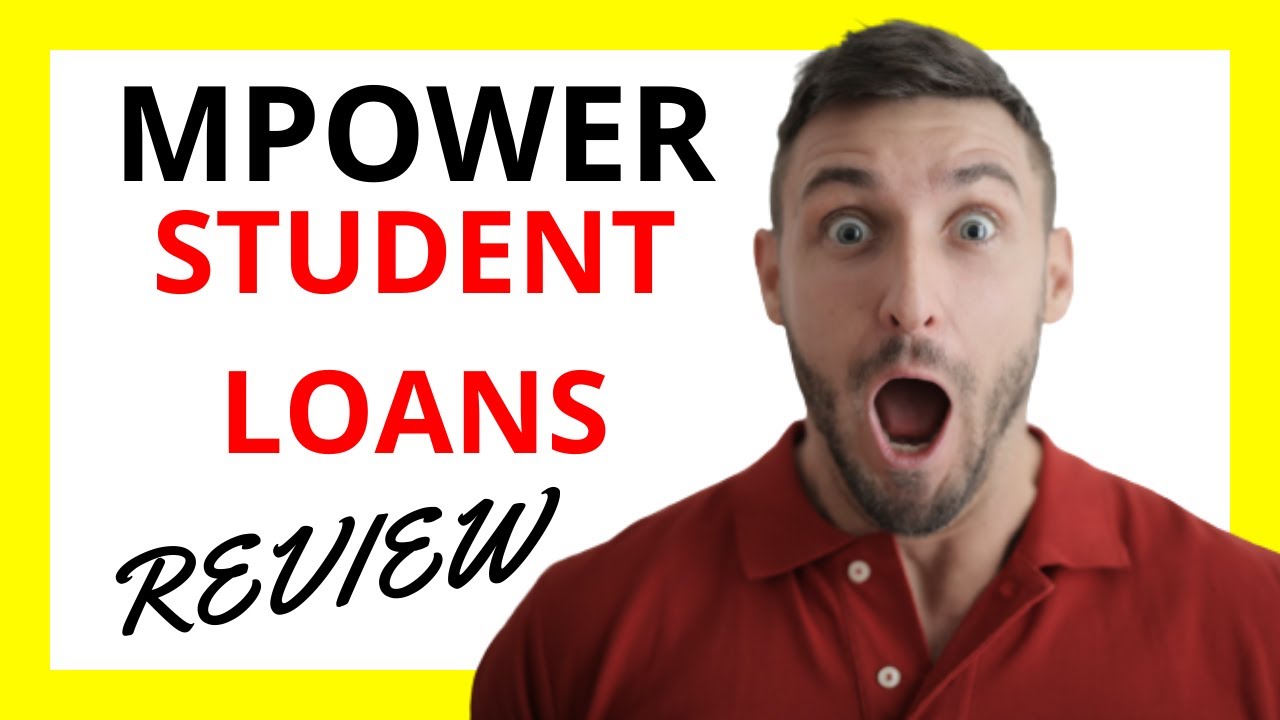 🔥 MPower Student Loans Review: Pros and Cons