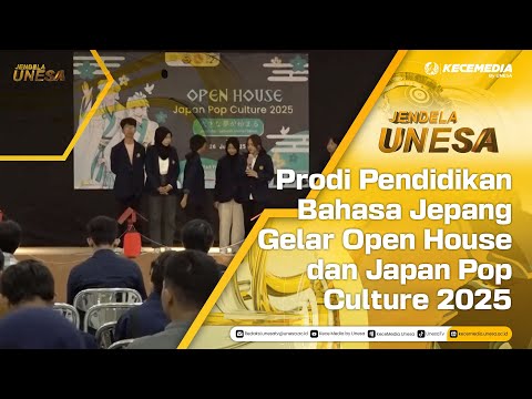 UNESA WINDOW: Japanese Language Education Study Program Holds Open House and Japan Pop Culture 2025