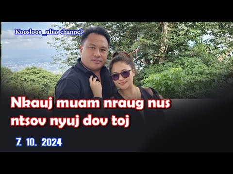 Nkauj muam nraug nus ntsov nyuj dov toj 7/10/2024