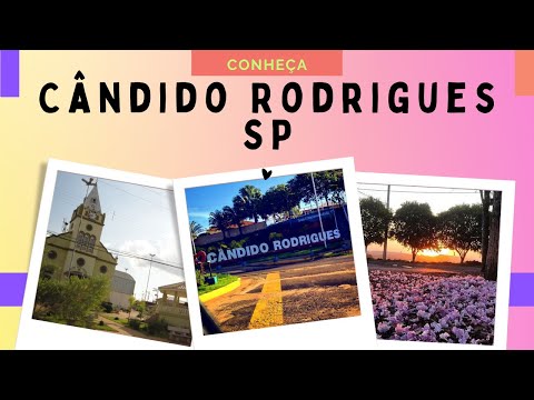 Conheça Cândido Rodrigues - São Paulo - Brasil