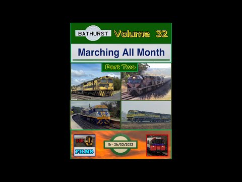 158F: Bathurst Vol. 32 - Marching All Month Part Two (16/03 - 26/03/23)