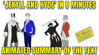 'Jekyll and Hyde' in 8 Minutes: Animated Summary