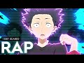 SHOYA ISHIDA RAP I Get Scared R Reed Koe No Katachi