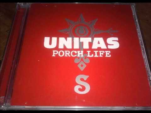 Unitas - Porch Life (2001) Full Album