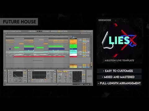 How to make future house in Ableton (Ableton Live Template - Lies)