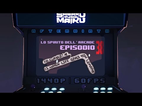 "Cursed / Lemon", Lo Spirito dell'Arcade 38 - The Binding of Isaac: Afterbirth