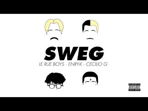 LE RUE BOYS X CECILIO G X ENRY K - SWEG