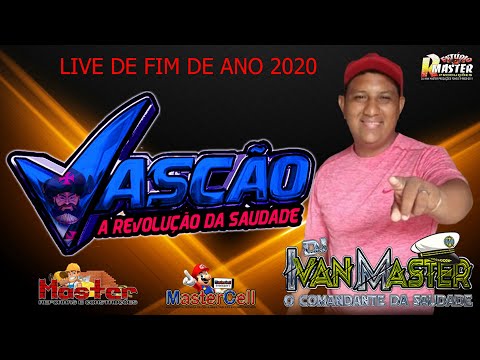 CD AO VIVO VASCÃO SAUDADE IVAN MASTER FIM DE ANO 2020