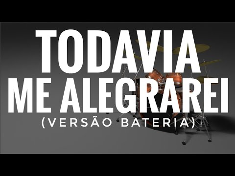 Todavia Me Alegrarei- Leandro Soares (COVER) | EDGAR FREIRE (Bateria)