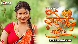 Jalebi part 3 || Streaming Now || Only on Rabbit Original ||