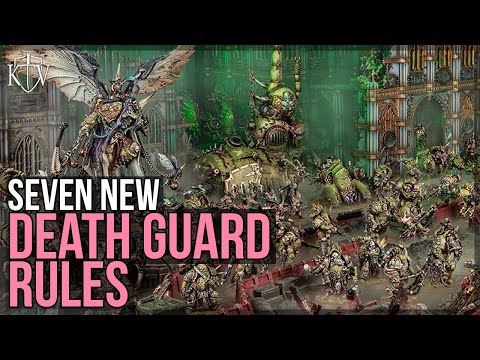 Seven New Death Guard Rules!