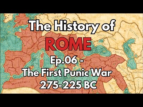 The History of Rome - Ep.06 - Mike Duncan - The First Punic War 275-225 BC - Audio Only