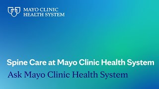 Spine Care at Mayo Clinic Health System