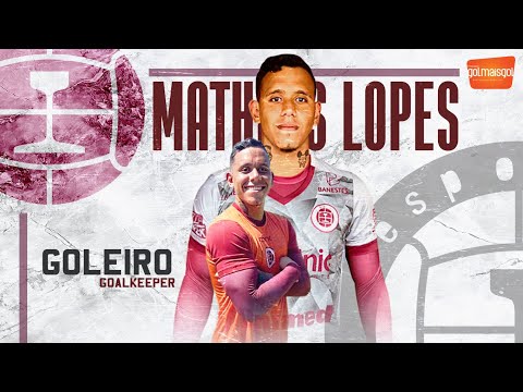 ⚽ MATHEUS LOPES / GOLEIRO / Matheus Lopes dos Santos