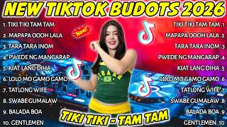 Download lagu NEW TIKTOK BUDOTS 2026 NONSTOP REMIX 2026 | TIKI TIKI TAM TAM | DJ MONSOY mp3
