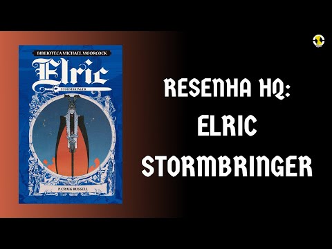 ELRIC: STORMBRINGER | MATERIAL INÉDITO | RESENHA HQ