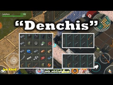 "Denchis"  - Last Day On Earth: Survival