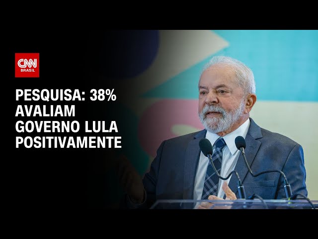 Pesquisa: 38% avaliam governo Lula positivamente | LIVE CNN