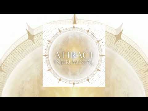 Equanimous, Ruby Chase, Bliss Looper - Attract (Instrumental)