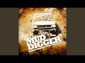 Mud Digger Remix