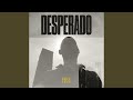 Desperado