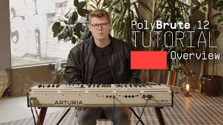 Video thumbnail for Tutorials | PolyBrute 12 - Overview by Arturia