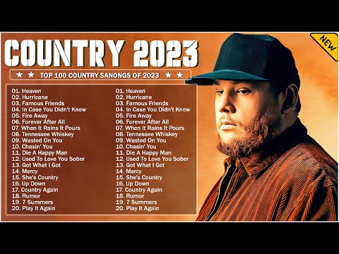 Top 100 Country Songs Of 2023 ⭐Luke Combs, Chris Stapleton, Kane Brown, Luke Bryan, Morgan Wallen