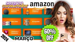 ? NOVO 60%OFF : Semana do Consumidor Amazon 2024 |  Amazon Cupons de Desconto | Cupons Amazon