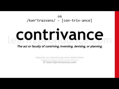 Pengucapan Penemuan | Definisi Contrivance