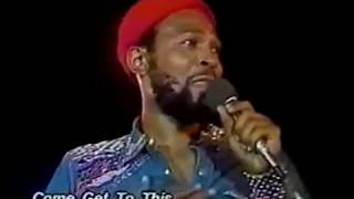 Marvin Gaye - LIVE Come Get To This 1974