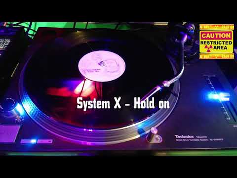 System X - Hold on