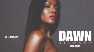 D∆WN (Dawn Richard) - Vocal Range (E♭2 - D7)