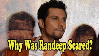 Why Was Randeep Hooda Petrified To Do Sarbjit?