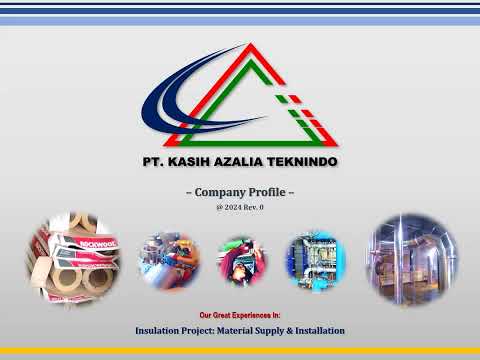 PT  Kasih Azalia Teknindo: Insulation Project