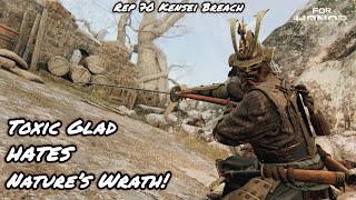 Toxic Glad HATES Nature’s Wrath! (Rep 70 Kensei Breach) | For Honor
