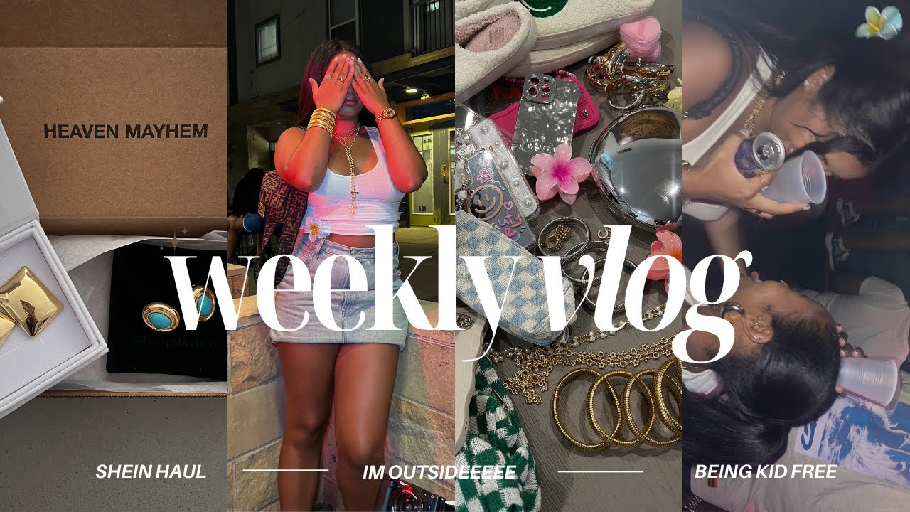 WEEKLY VLOG! | HUGE SHEIN HAUL & DUPES, SUMMER TIME FUN W/ FRIENDS, GIRLY CHATS, GIRLS NIGHT + MORE!