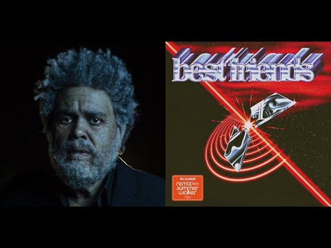 The Weeknd feat. Summer Walker - Best Friends (Remix) with Original Intro + Outro