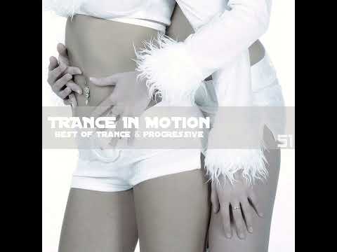 Emil Sorous's Shows — Trance In Motion. Vol.51