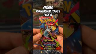 Opening Phantasmal Flames pack 8 #pokemon #pokemoncards #unboxing #pokemontcg #tcg