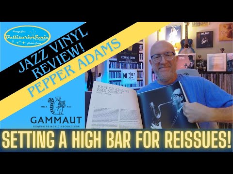 Pepper Adams Quintet: A High Bar For Reissues! (Gammaut Recordings)