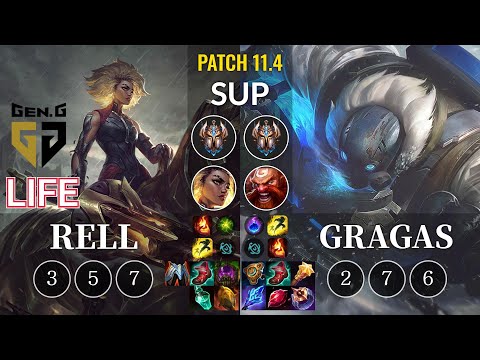 GEN Life Rell vs Gragas Sup - KR Patch 11.4