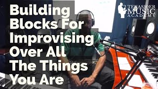 Building Blocks For Improvising Over All The Things You Are