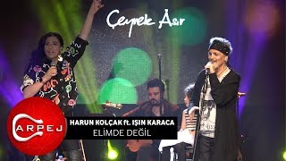 Harun Kolçak ft. Işın Karaca - Elimde Değil  (09.04.2017 BGM Konseri)
