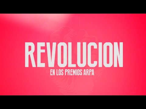 REVOLUCIÓN - PREMIOS ARPA (MEXICO)