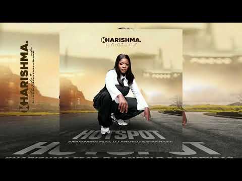 Kharishma - Hotspot feat Dj Angelo and Buddy Sax (Official Audio)