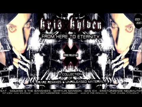 Kris Kylven Vs Siouxsie & The Banshees - Cities In Dust Remix [Remix II]