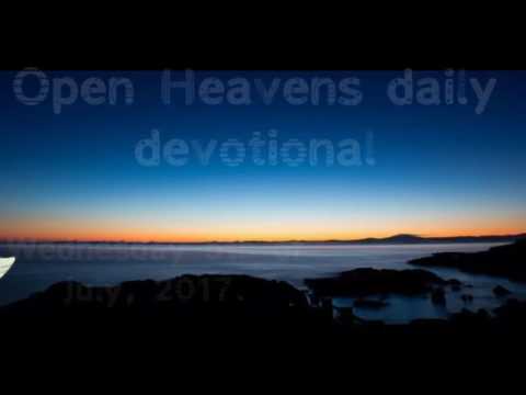 OPEN HEAVENS WEDNESDAY 5TH OF JULY 2017 - Limited to sweet experiences