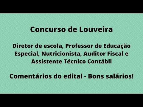 Concurso de Louveira - Diretor, Professor de Educação Especial e outros cargos. Bons salários!
