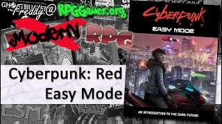 Cyberpunk Red: Easy Mode (R Talsorian Games, 2022) | Modern RPG