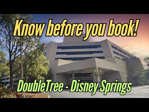 DoubleTree by Hilton at Disney Springs | Full Hotel Review & Family-Friendly Stay